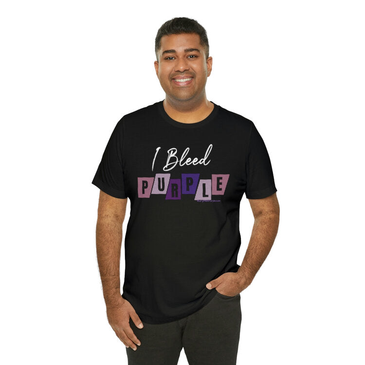 I BLEED PURPLE TEE