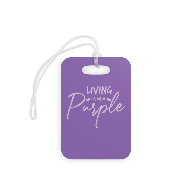 LIVING LA VIDA PURPLE TAG